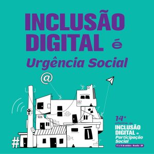 14ª. Oficina de Inclusão Digital e Participação Social