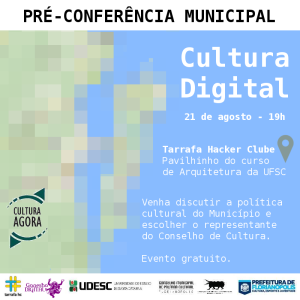Pré-conferência de Cultura Digital de Florianópolis